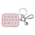 DAPPLEBAY Good Rides Only Keychain